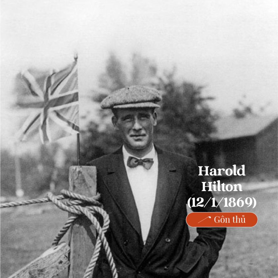 Harold Hilton - Nhà văn golf từng 2 lần vô địch The Open với tư cách nghiệp dư