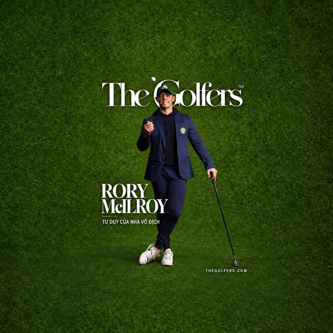 Rory McIlroy: Tư duy của nhà vô địch 