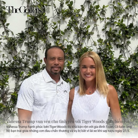 Vanessa Trump vun vén cho tình yêu với Tiger Woods giữa biến cố
